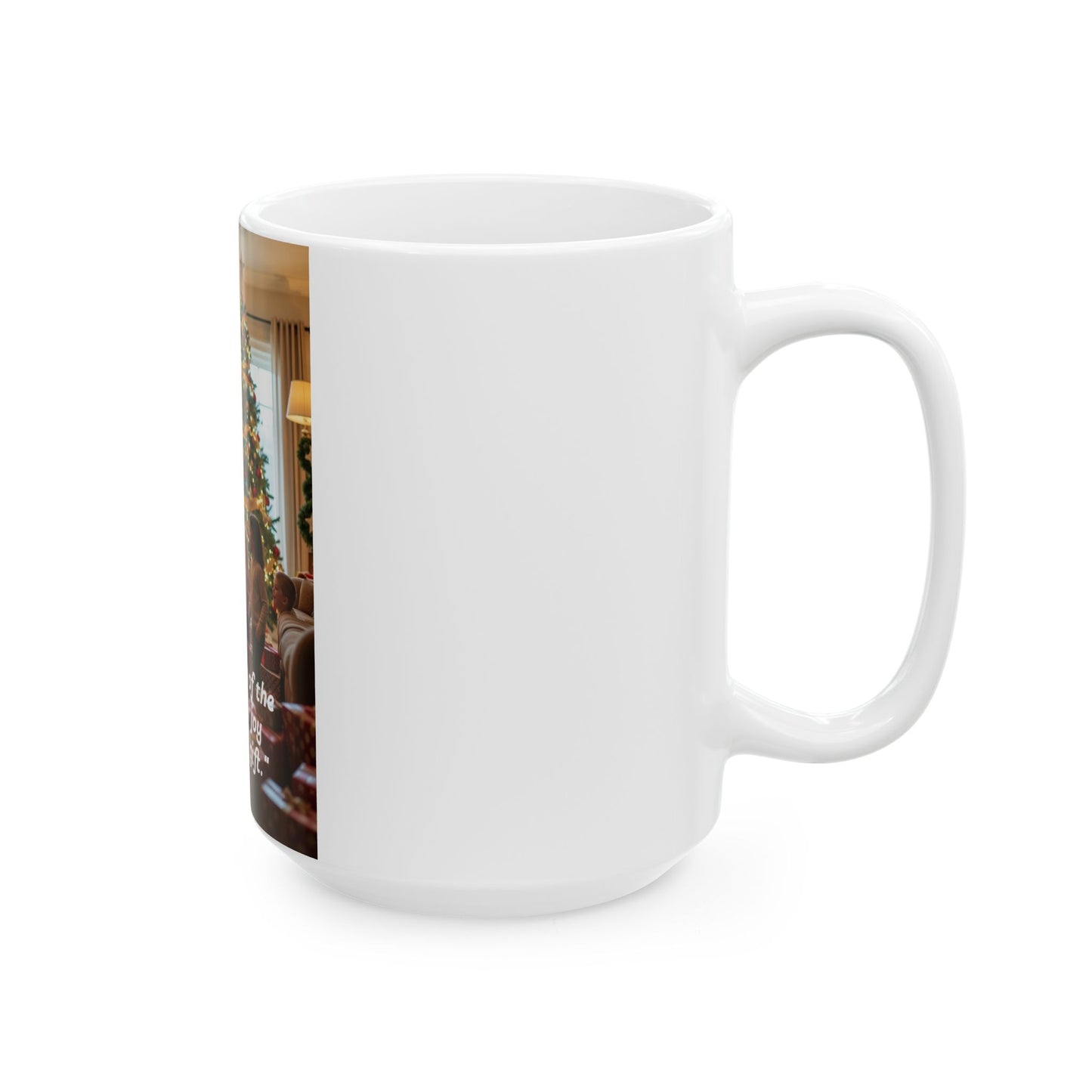Christmas Joy Ceramic Mug - Festive Holiday Coffee Cup, Gift for Friends & Family, Heartwarming Decor, 11oz & 15oz Options 140