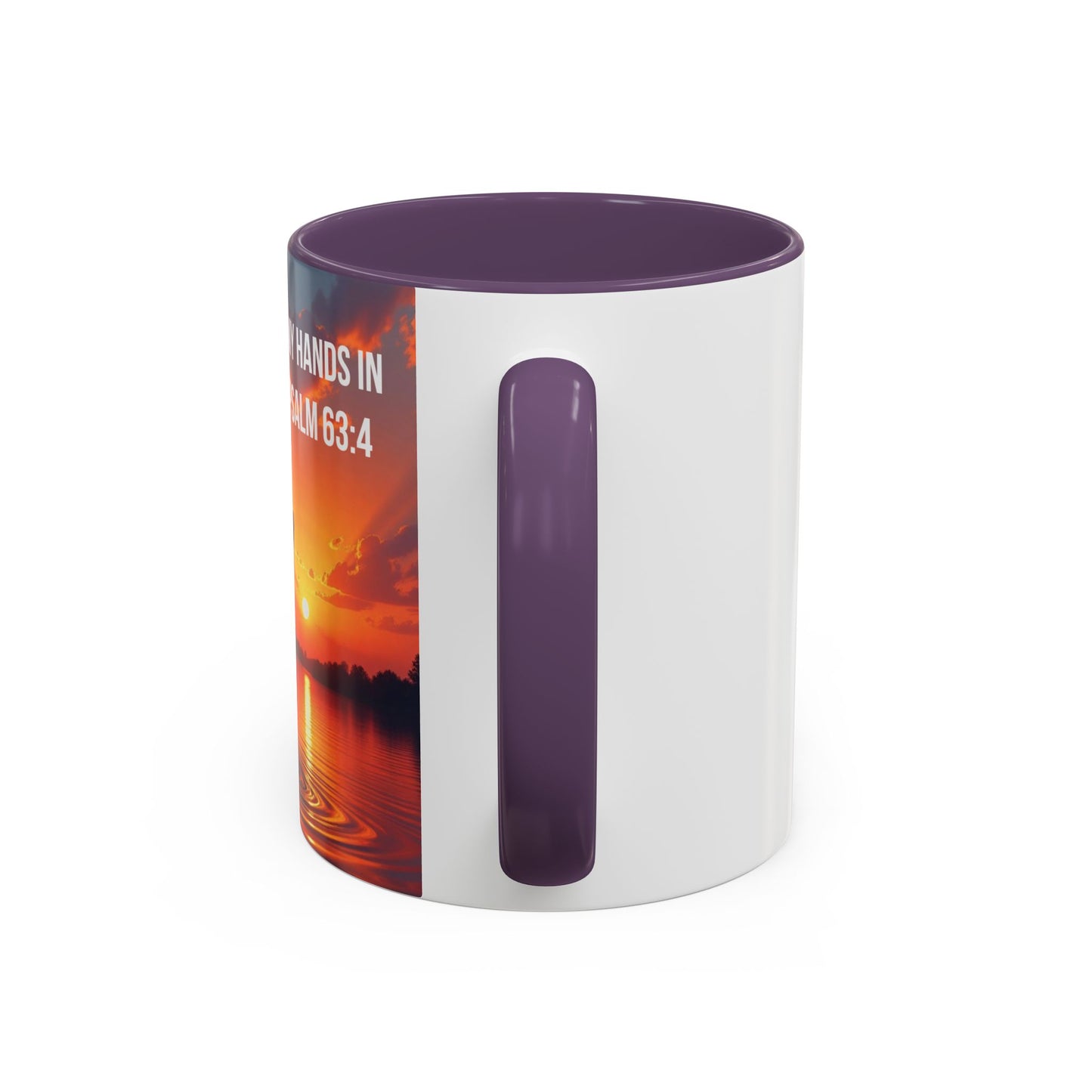 Psalm 63:4 Coffee Mug — "I Will Lift Up My Hands in Your Name" Inspirational Accent Mug