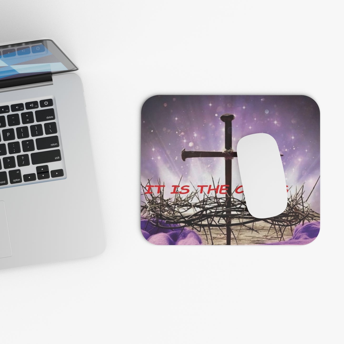 Christian Cross Mouse Pad — 'It Is The Cross' Inspirational Desk Mat