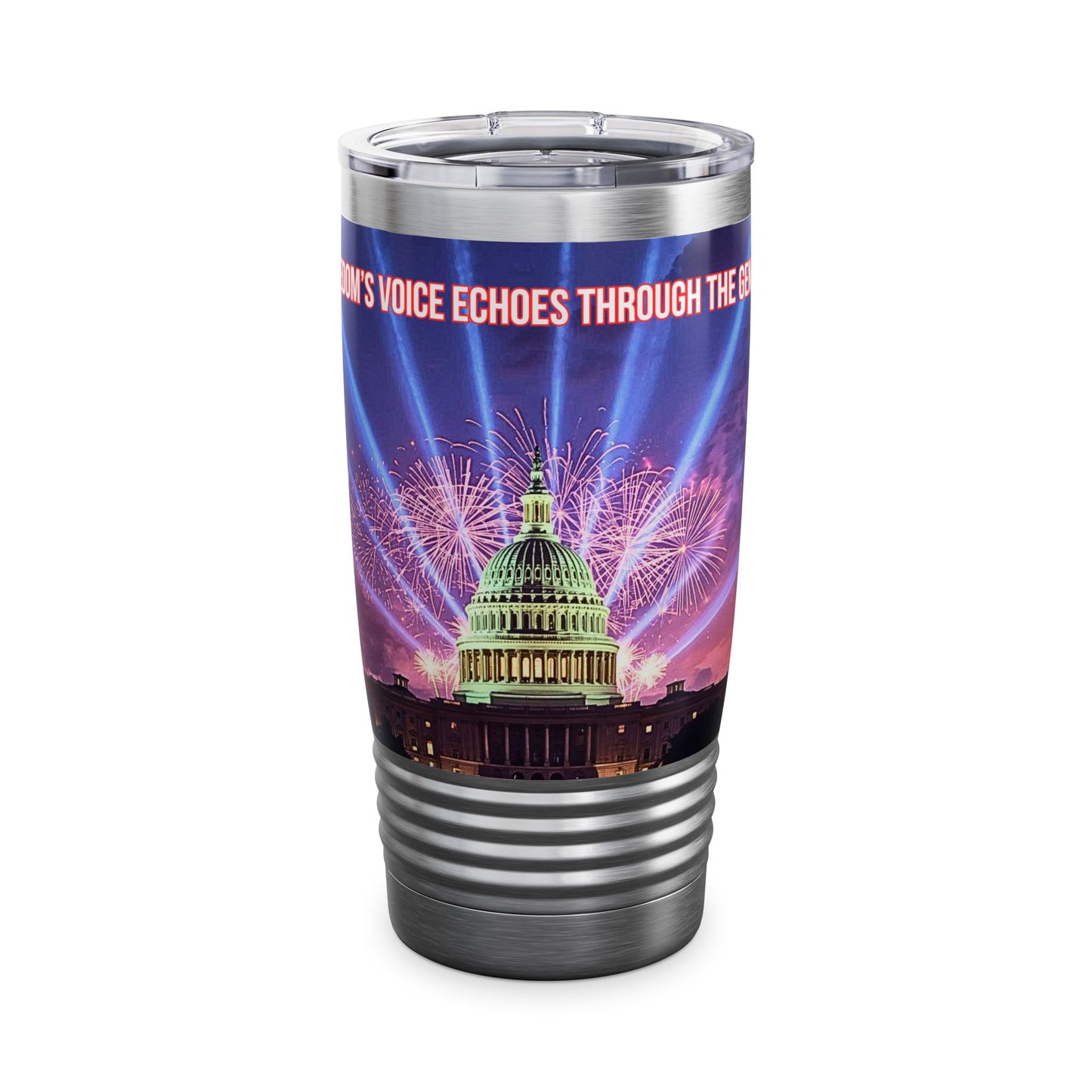 20oz Ringneck Tumbler — Capitol Fireworks Design (“Where Freedom’s Voice Echoes Through the Night”)