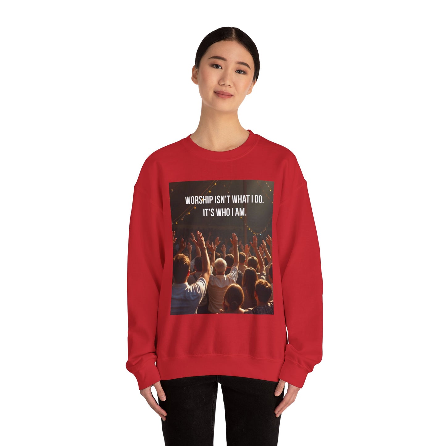 Worship Isn’t What I Do Crewneck Sweatshirt — Christian Concert & Church Worship Pullover