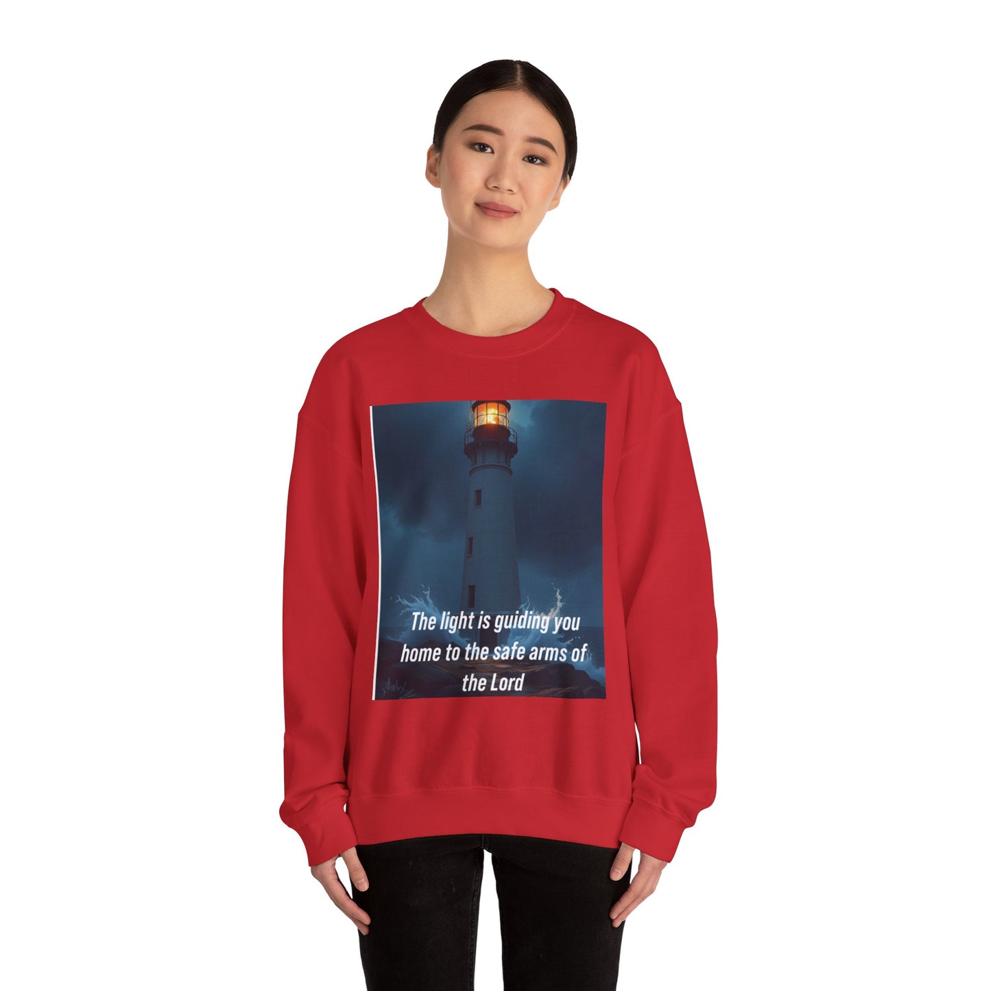 Faith Lighthouse Sweatshirt — "The light is guiding you home to the safe arms of the Lord"