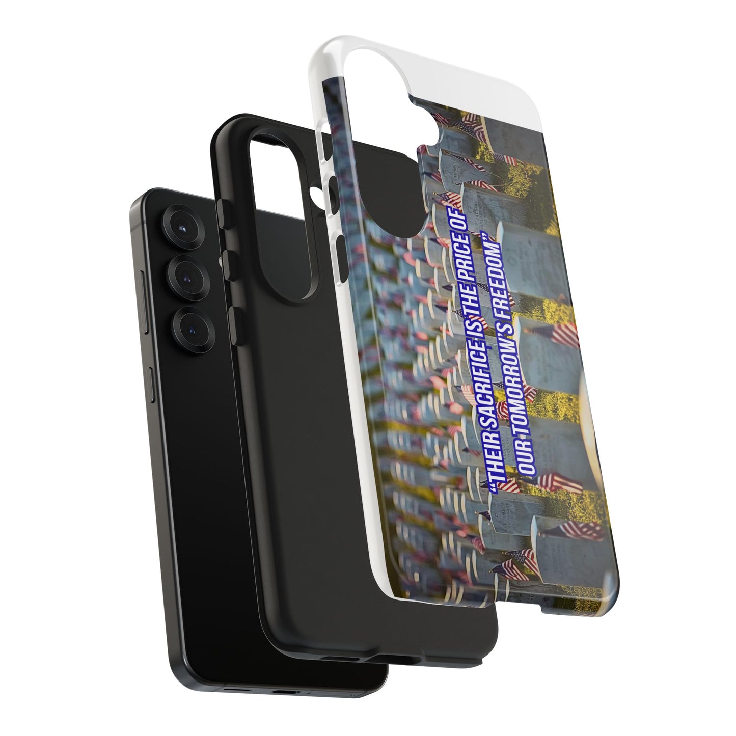 Veterans Memorial Tough Phone Case — "Their Sacrifices: The Price of Your Freedom" Patriotic Graveyard Design
