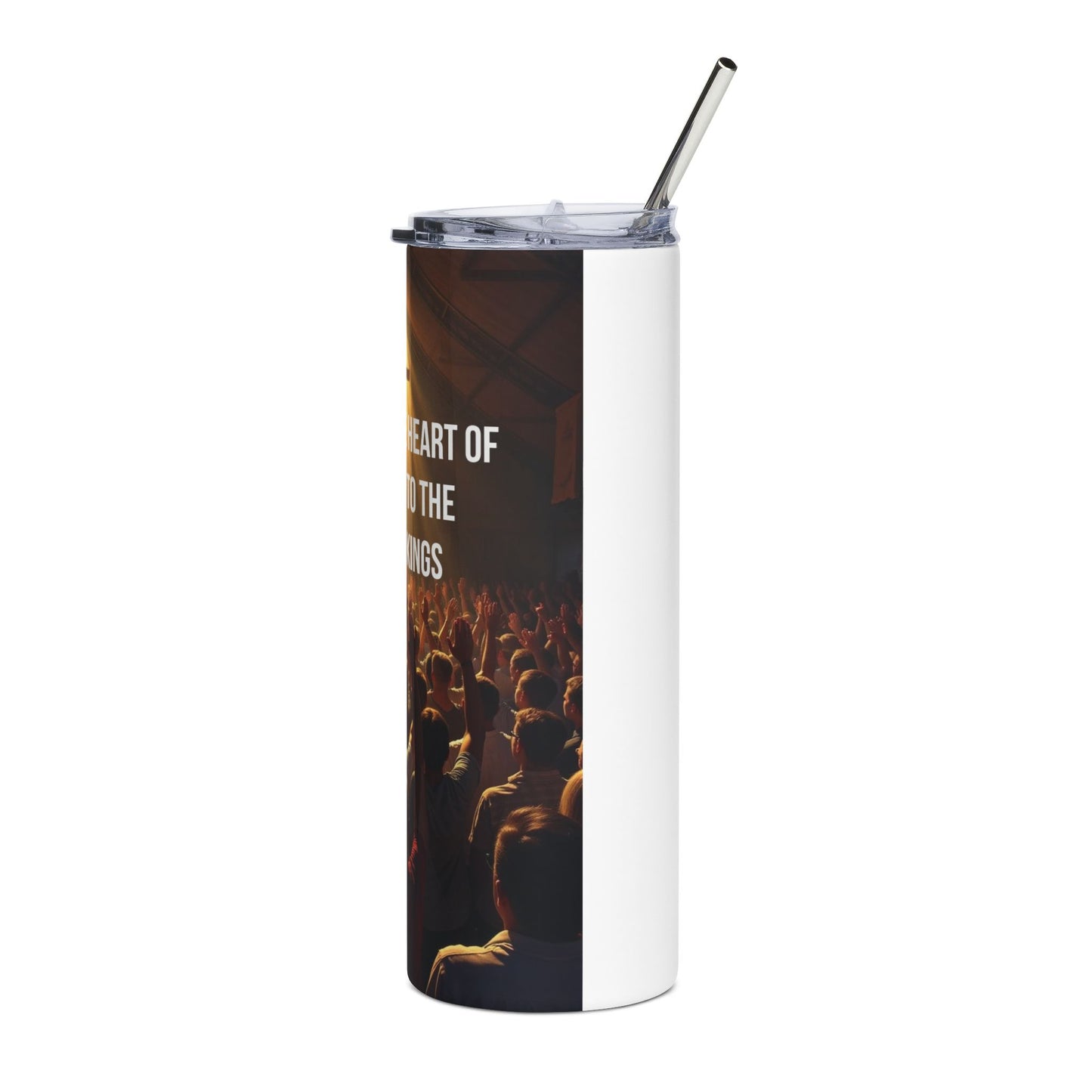 Christian Worship Tumbler — “Back to the Heart of Worship to the King of Kings” 20oz Stainless Steel
