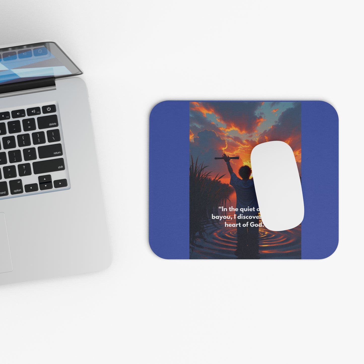 Inspirational Bayou Mouse Pad – "In the quiet of the bayou, I discovered the heart of God"