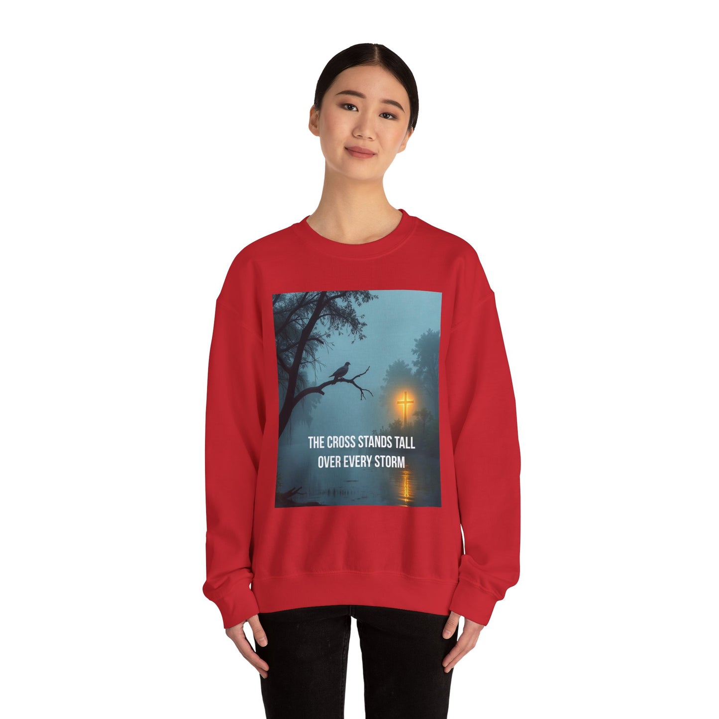Christian Sweatshirt - "The Cross Stands Tall Over Every Storm" Inspirational Crewneck