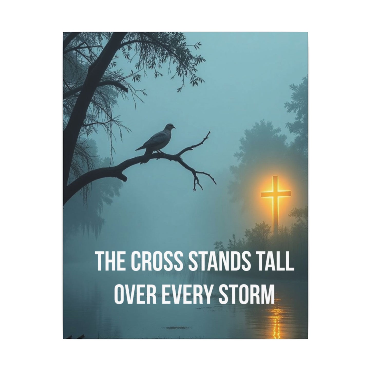 Faith Canvas Wall Art – "The Cross Stands Tall Over Every Storm" Matte Stretched Canvas