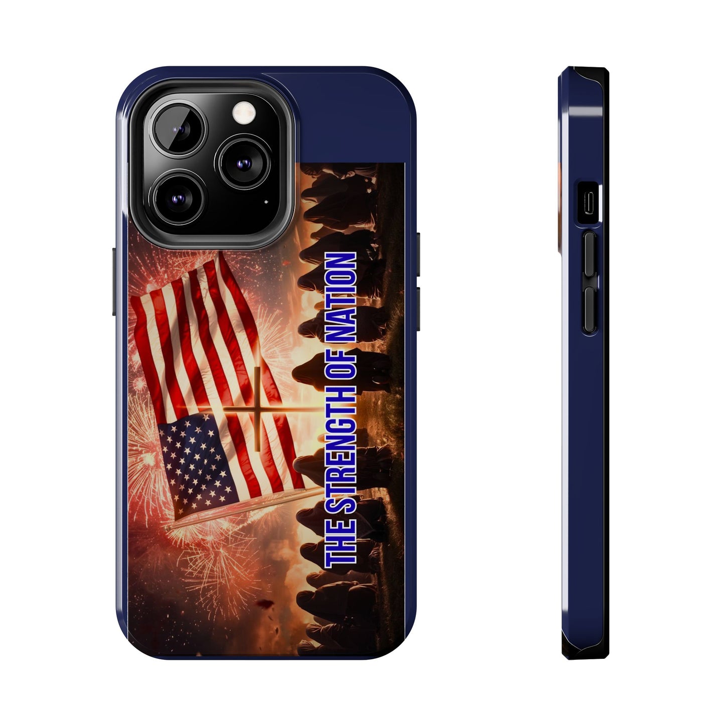 Patriotic 'The Strength of Nation' Tough Phone Case