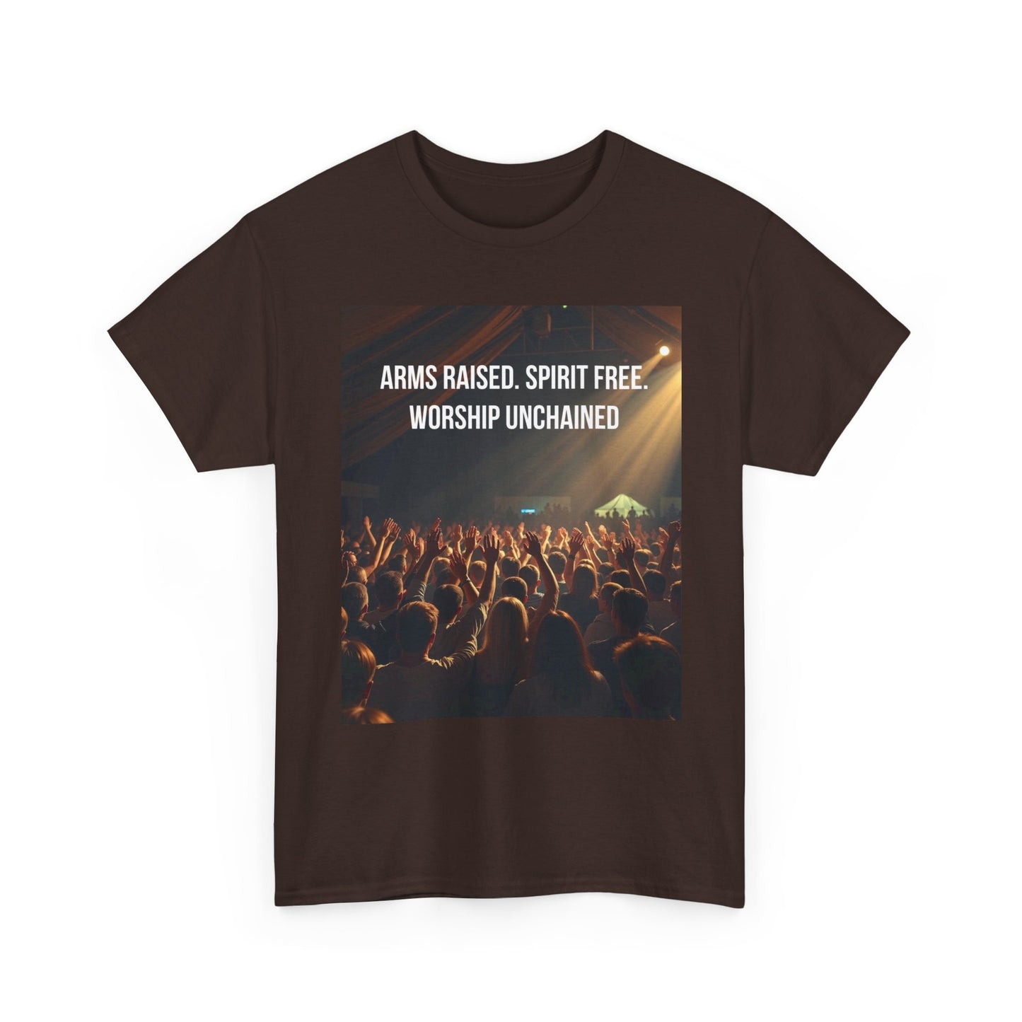 Worship Concert T‑Shirt — "Arms Raised. Spirit Free. Worship Unchained"