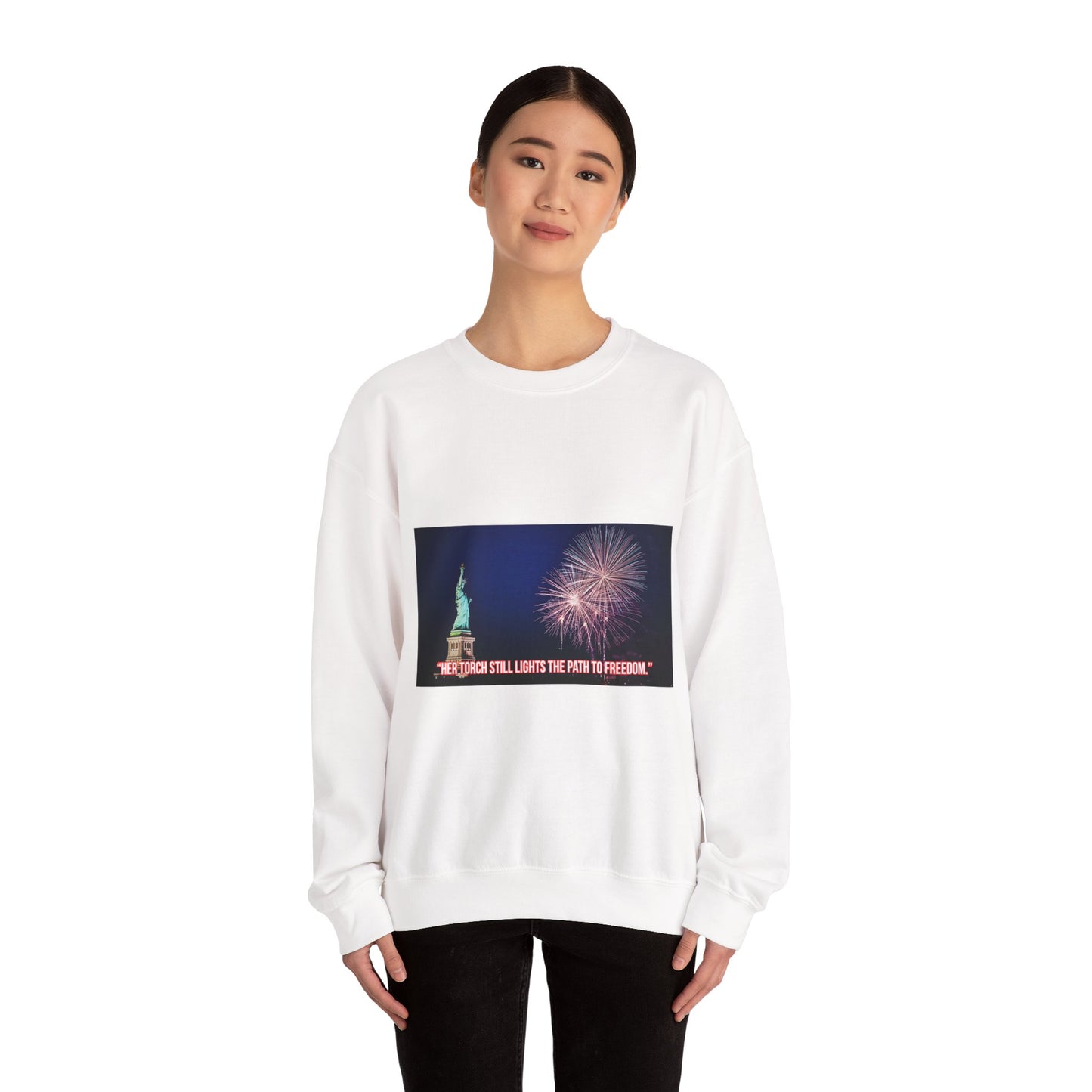 Liberty Night Crewneck Sweatshirt — Statue of Liberty Fireworks "Her Torch Still Lights the Path to Freedom"