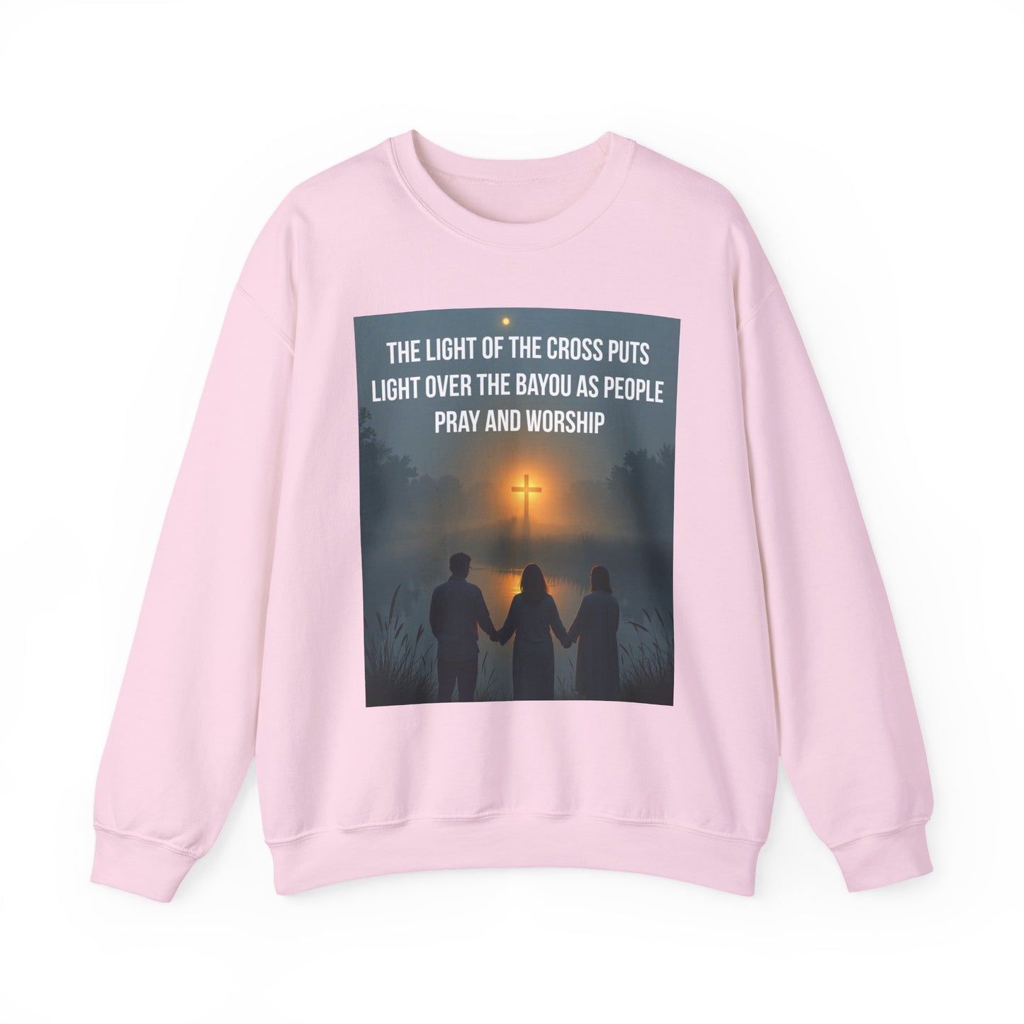 Christian Crewneck Sweatshirt — "The Light of the Cross Puts Light Over the Bayou" Graphic