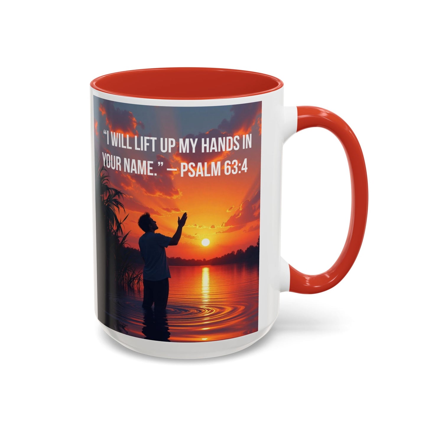 Psalm 63:4 Coffee Mug — "I Will Lift Up My Hands in Your Name" Inspirational Accent Mug