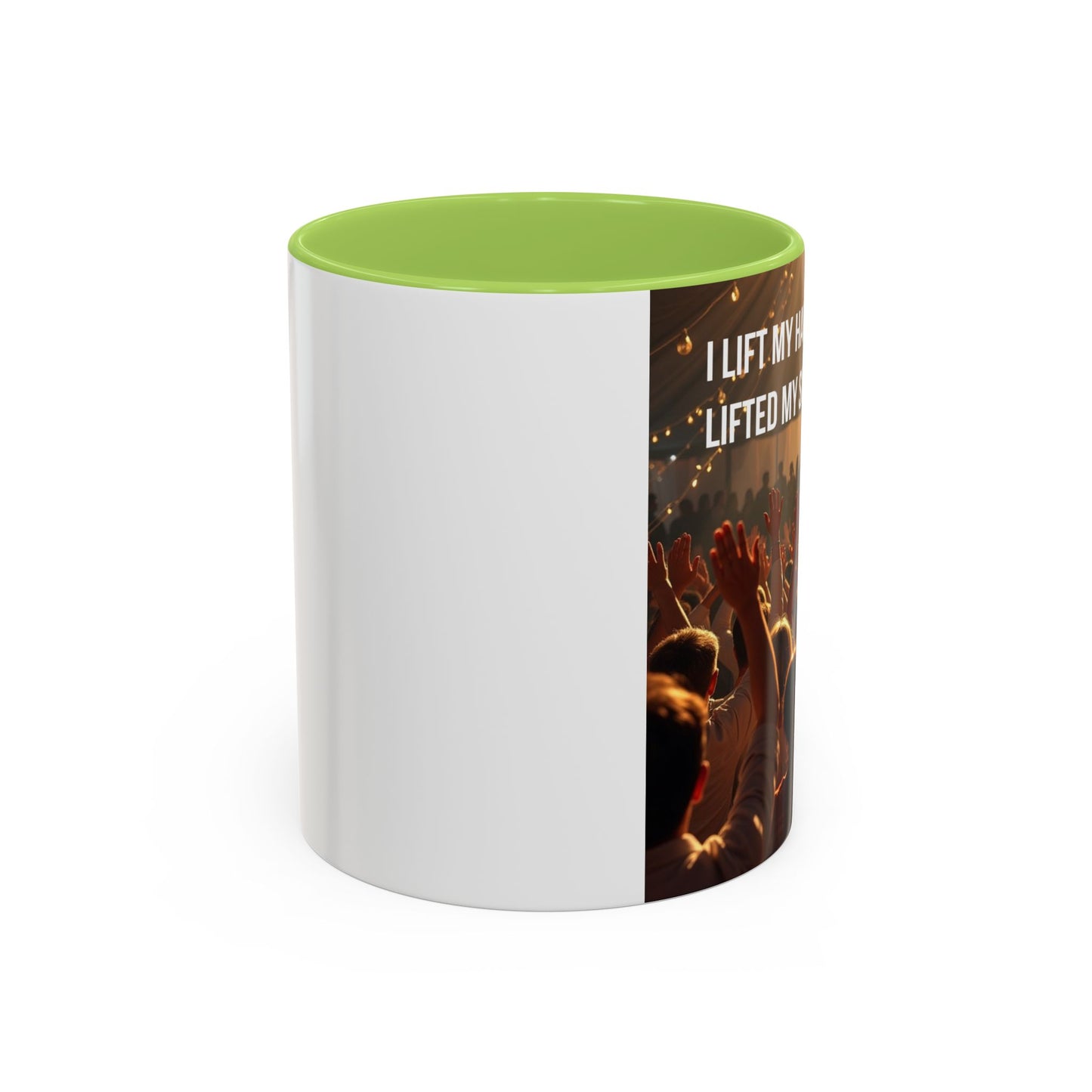 Coffee Mug — “I Lift My Hands Because He Lifted My Soul” Christian Worship Accent Mug