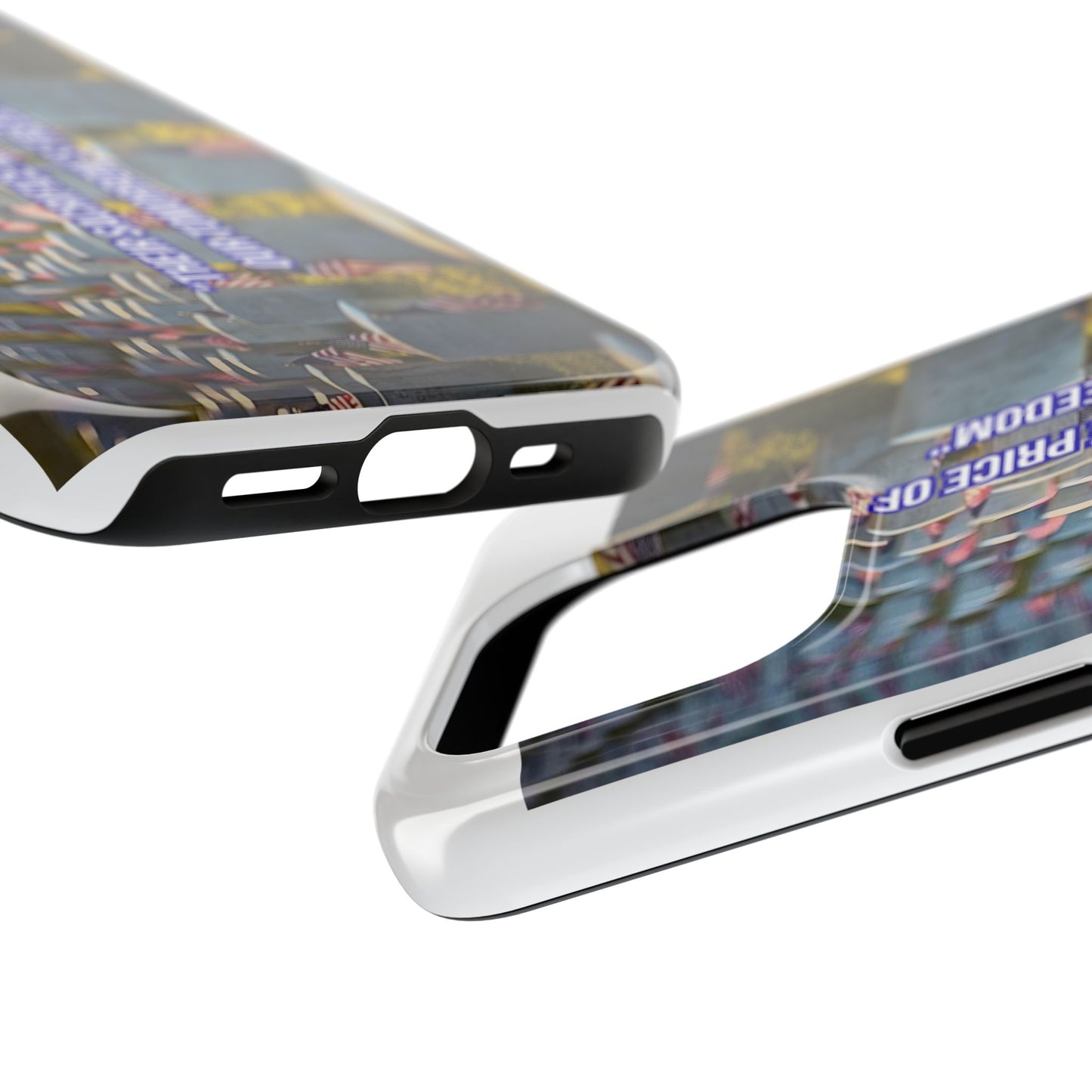 Veterans Memorial Tough Phone Case — "Their Sacrifices: The Price of Your Freedom" Patriotic Graveyard Design