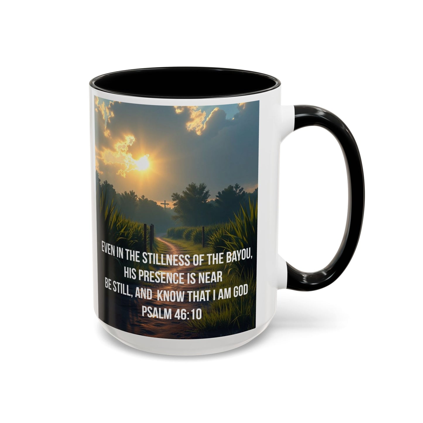 Inspirational Psalm 46:10 Coffee Mug — "Be Still" Accent Mug