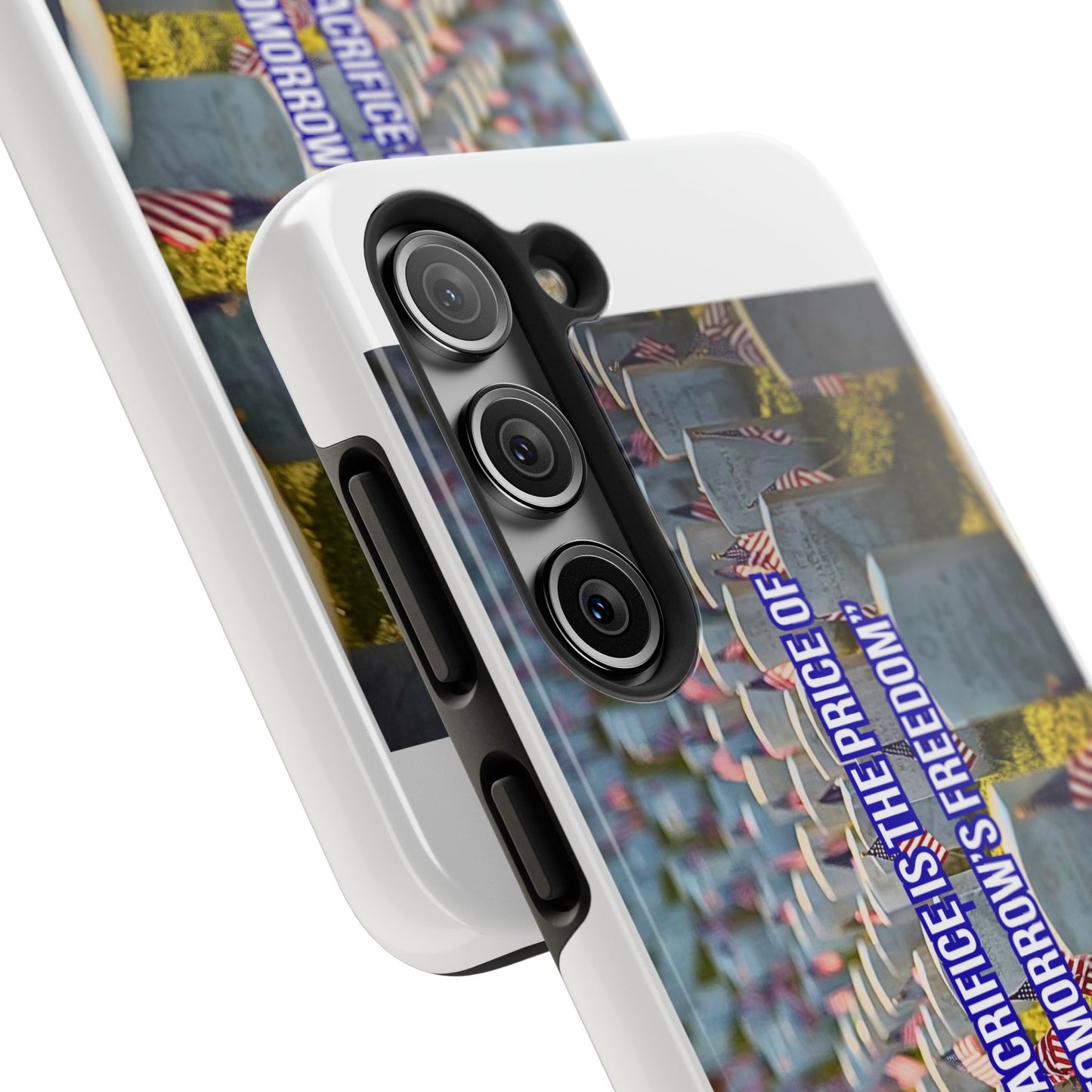 Veterans Memorial Tough Phone Case — "Their Sacrifices: The Price of Your Freedom" Patriotic Graveyard Design