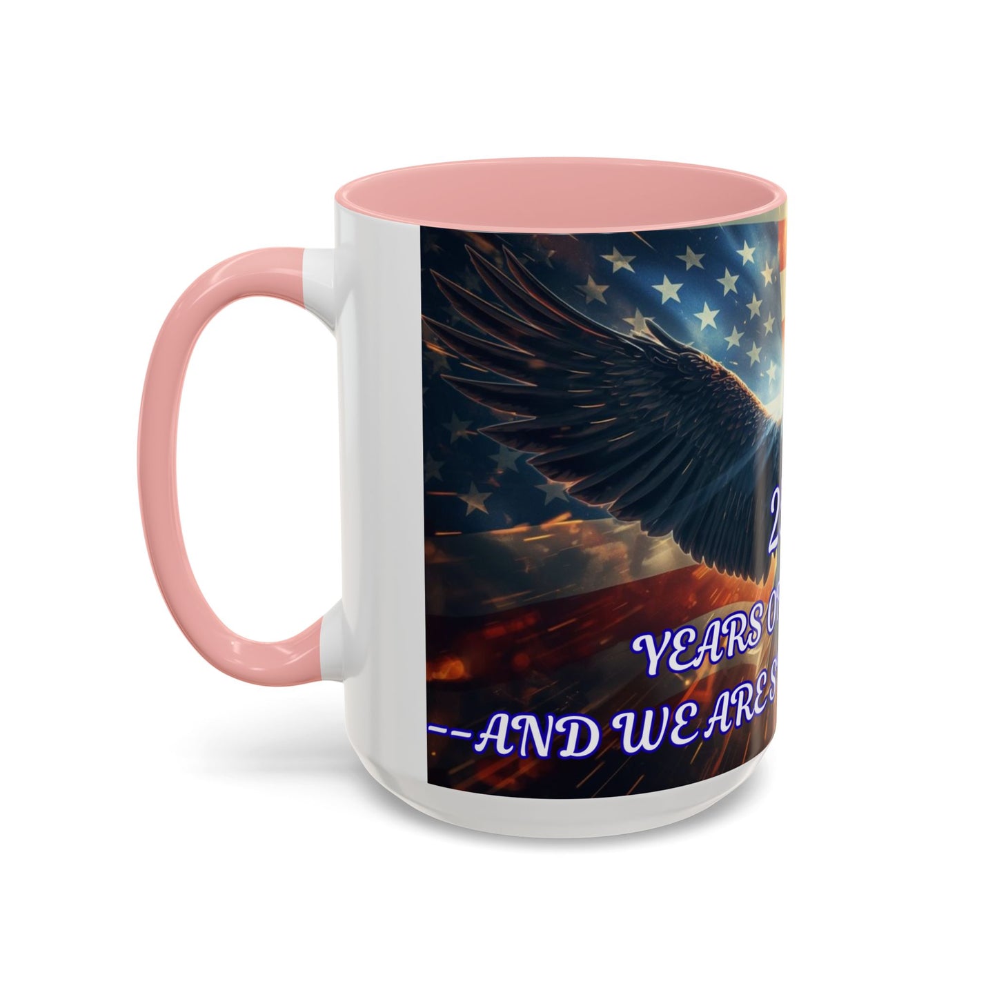 Patriotic Eagle Coffee Mug – "250 Years of Freedom" Accent 11/15oz