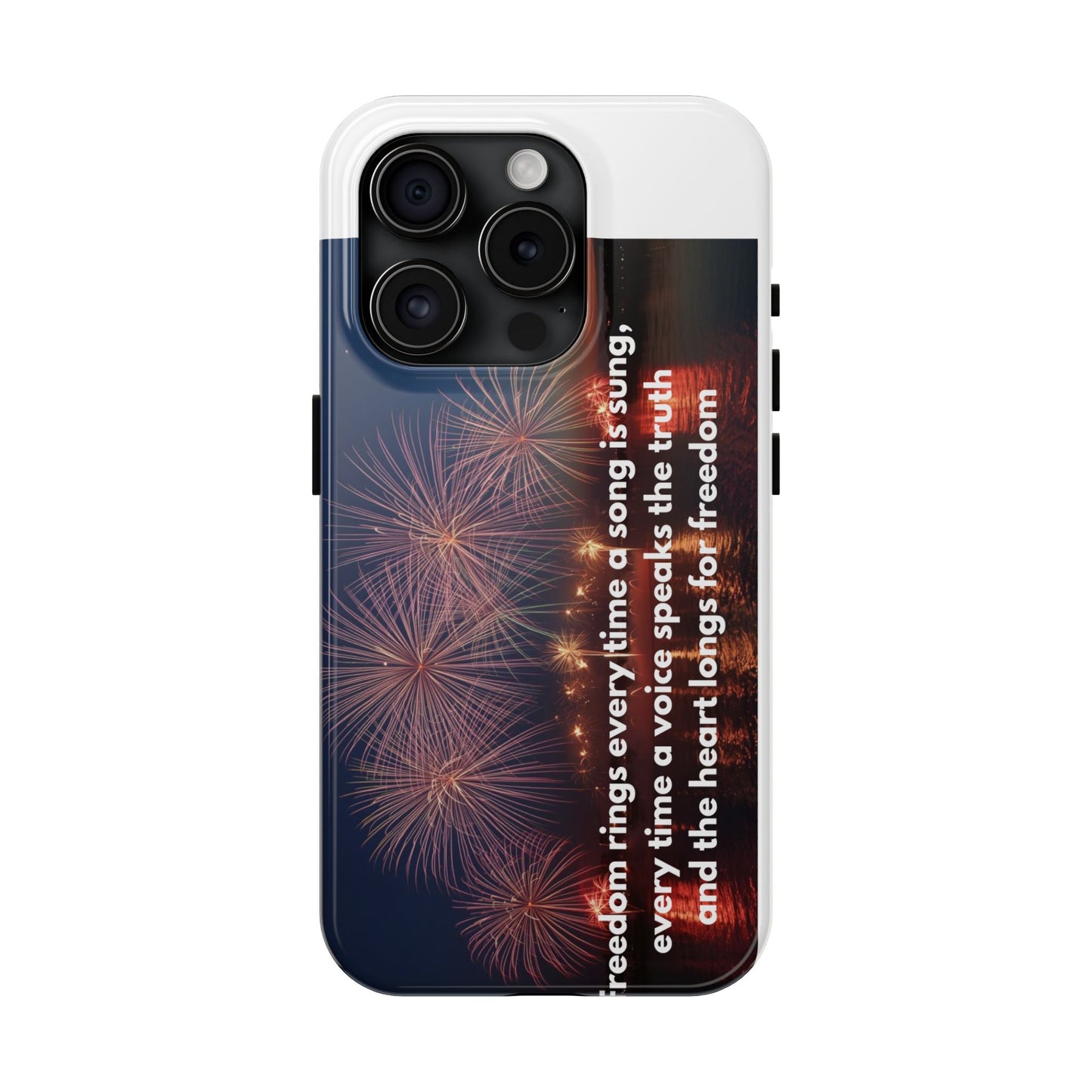 Patriotic Fireworks Tough Phone Case — "Freedom" Quote Protective Cover