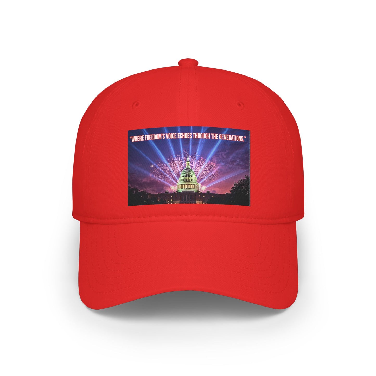 Low Profile Baseball Cap - 'There Are Freedoms Where Eagles Hover The Generations' Capitol Graphic
