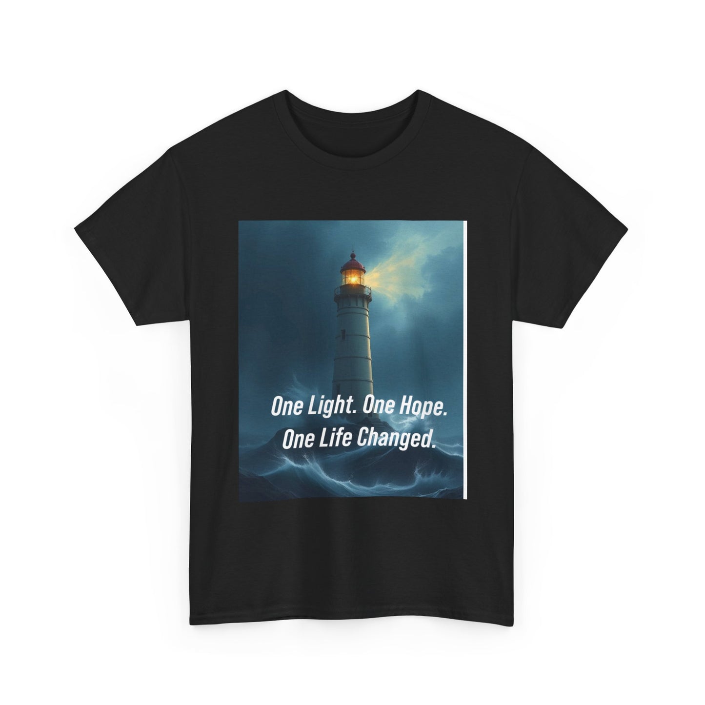 Lighthouse Tee — "One Light. One Hope. One Life Changed." Inspirational Graphic T-Shirt