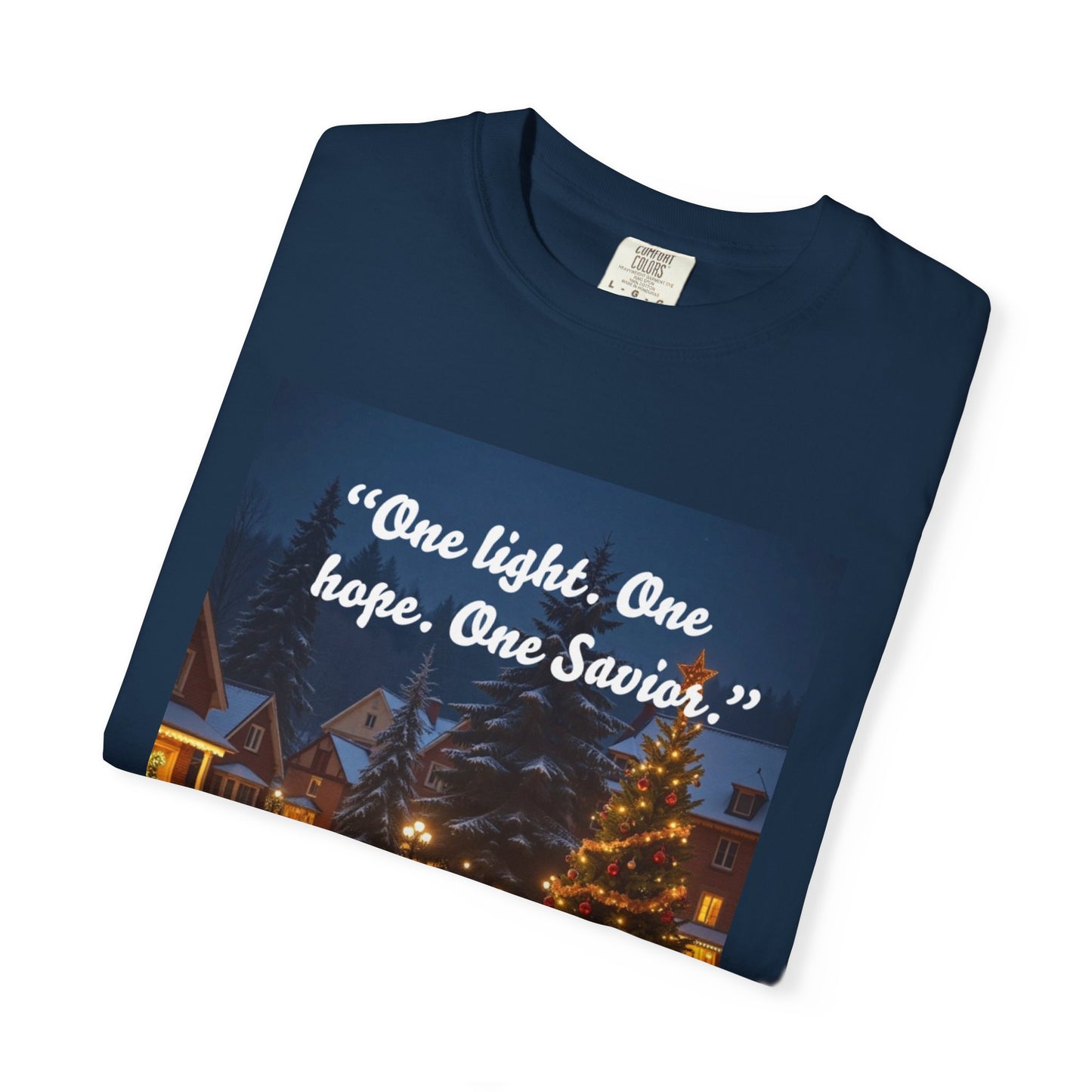 Unisex Garment-Dyed T-shirt with Inspirational Holiday Message, Festive Tee, Gift for Christmas, Family Gatherings, Holiday Celebrations