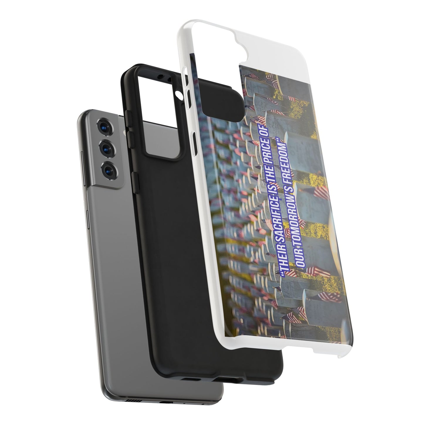 Veterans Memorial Tough Phone Case — "Their Sacrifices: The Price of Your Freedom" Patriotic Graveyard Design