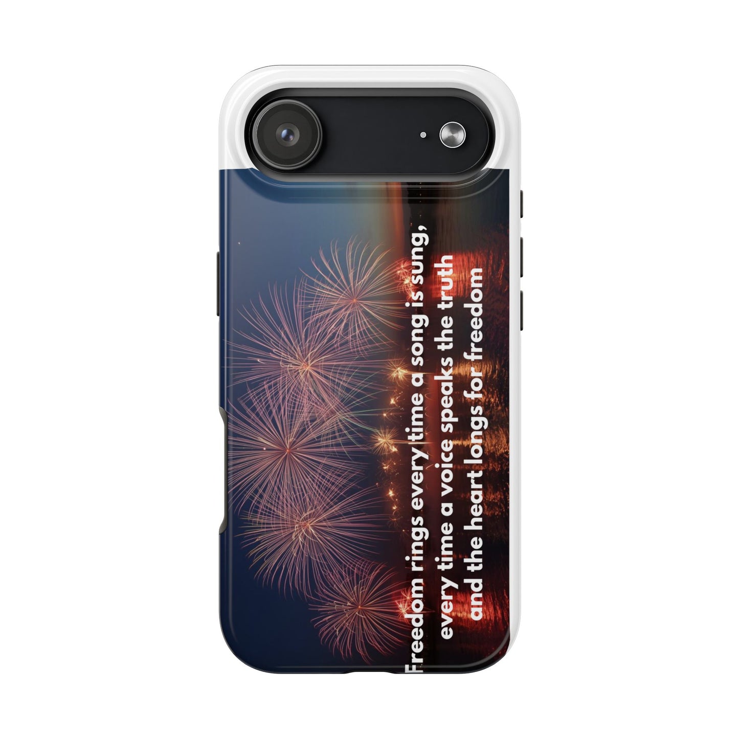 Patriotic Fireworks Tough Phone Case — "Freedom" Quote Protective Cover