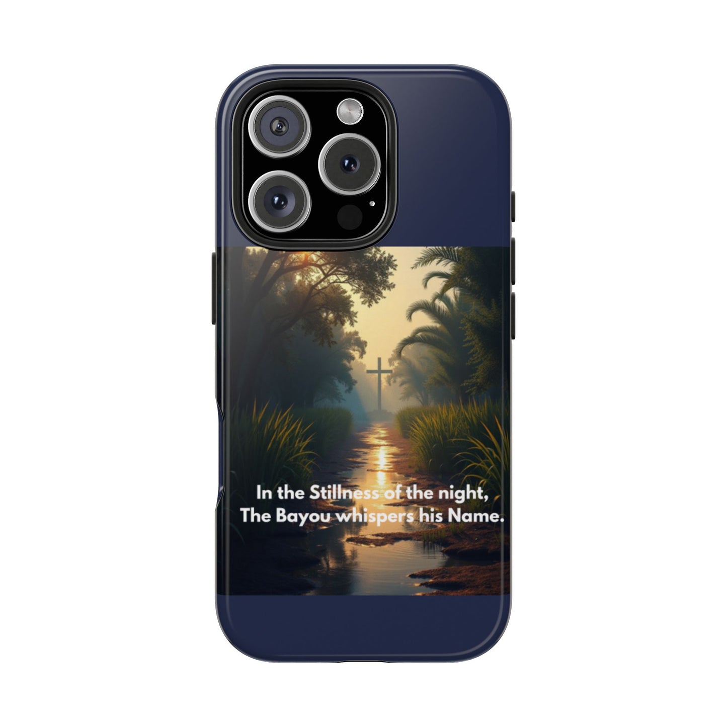 Bayou Cross Phone Case — "In the Stillness of the Night, The Bayou Whispers His Name"