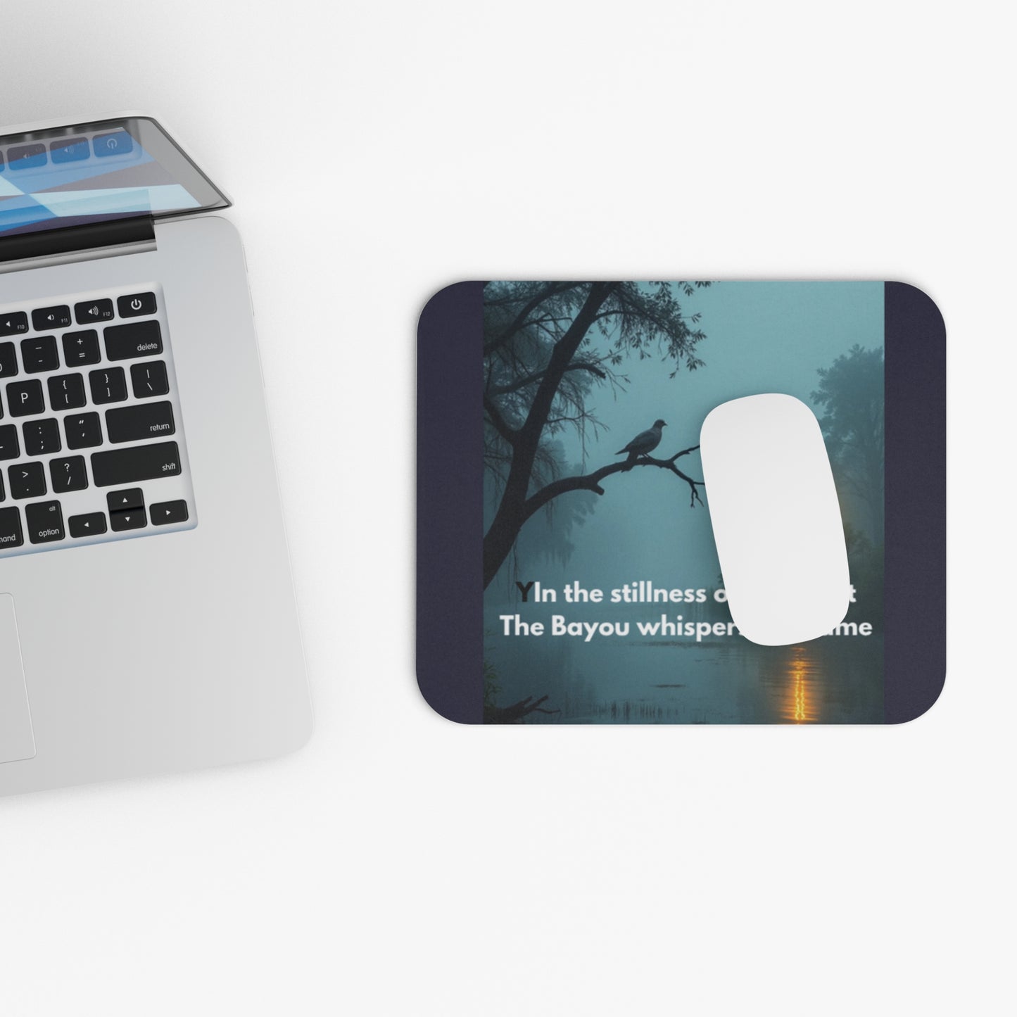Bayou Night Mouse Pad — "In the stillness of the night The Bayou whispers his Name" (Inspirational Christian Desk Mat)