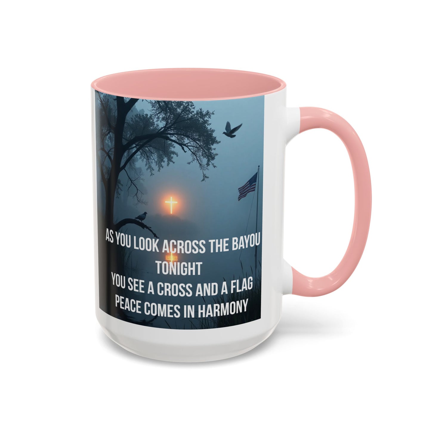 Bayou Cross & Flag Coffee Mug — Inspirational Southern Scene with Peaceful Verse (11/15 oz)