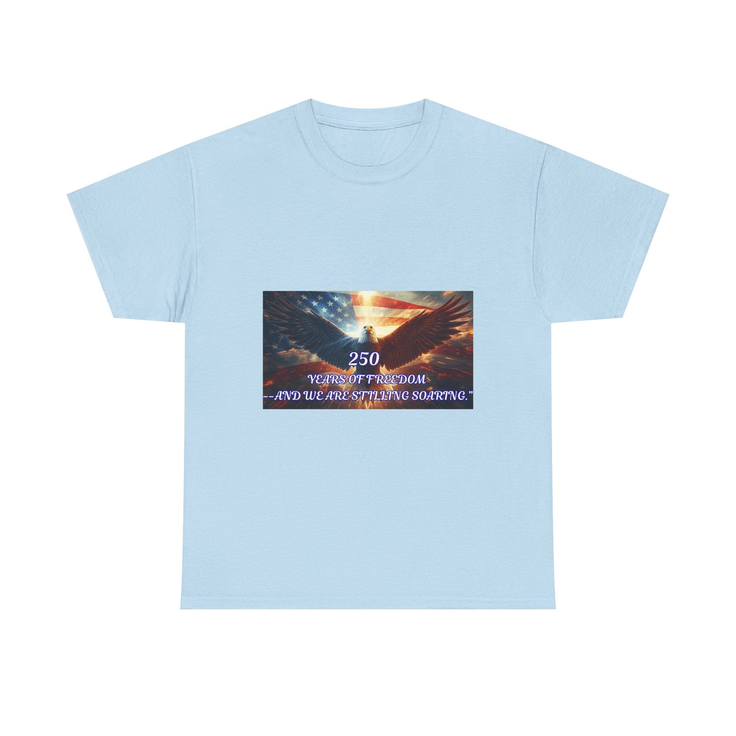 Patriotic Eagle Tee - "250 Years of Freedom" American Flag Shirt