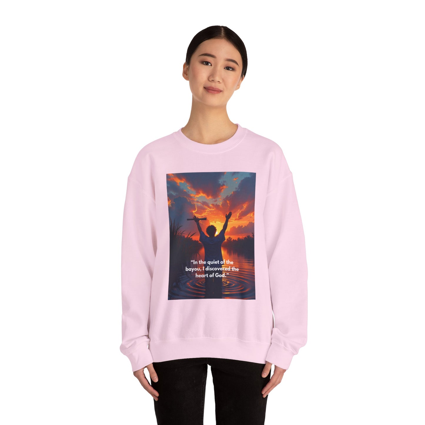 Inspirational Faith Crewneck Sweatshirt — "In the quiet of the bayou, I discovered the heart of God"