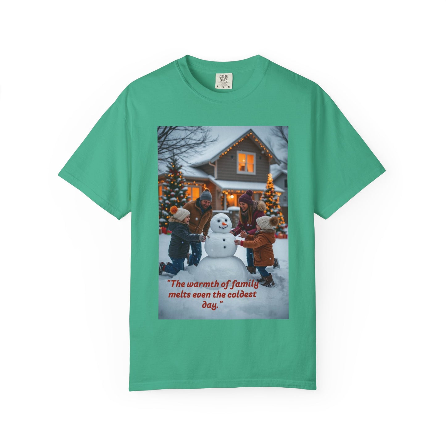 Cozy Family Holiday T-shirt, Warmth of Family Quote Tee, Unisex Winter Shirt, Christmas Gift, Family Gathering Apparel