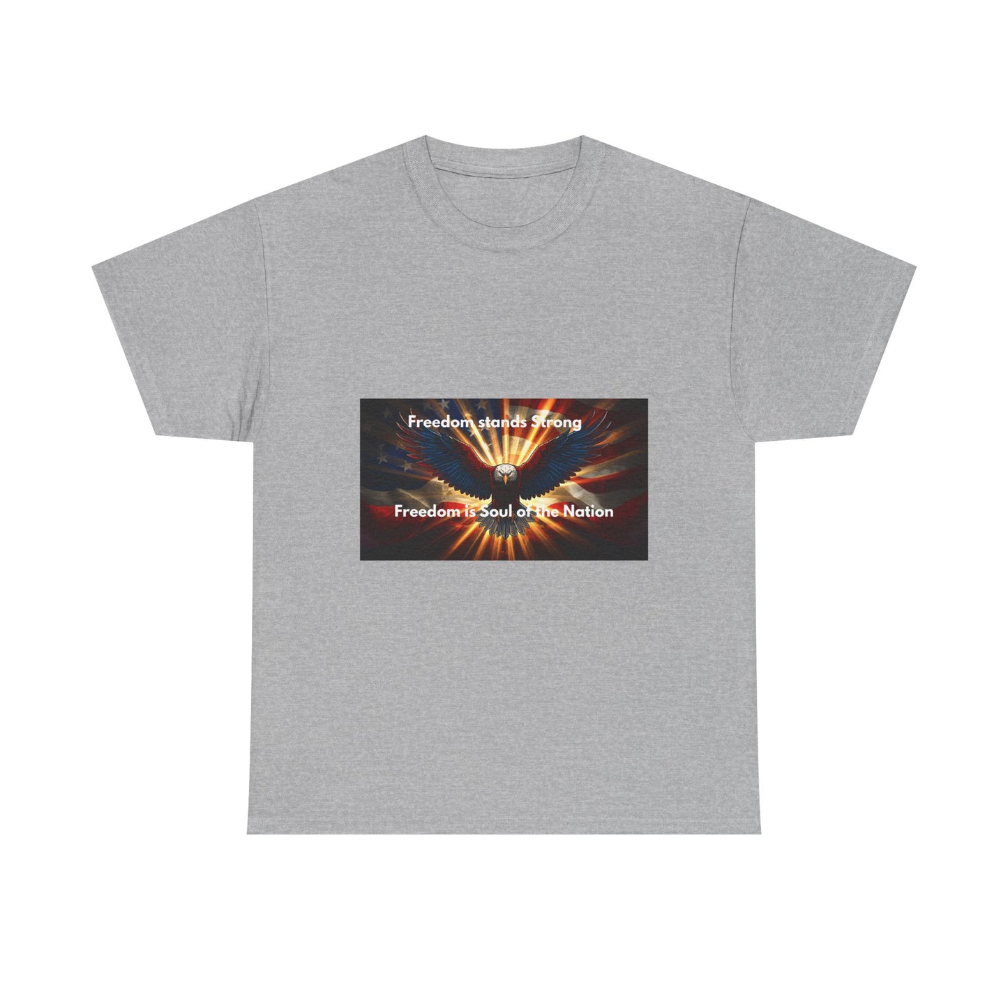 T‑Shirt — 'Freedom Means Strong, Freedom: Soul of the Nation' Graphic Tee