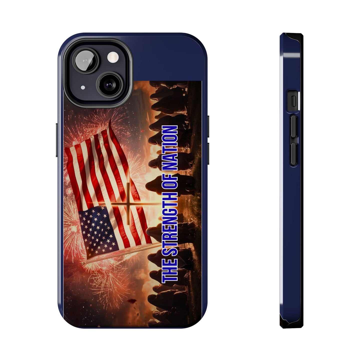 Patriotic 'The Strength of Nation' Tough Phone Case