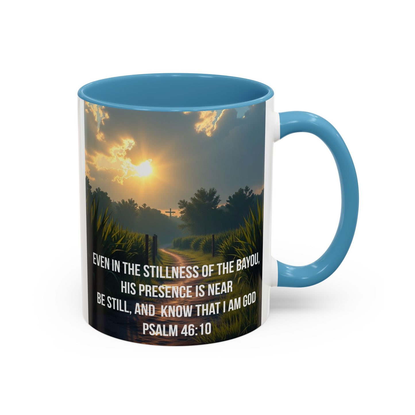 Inspirational Psalm 46:10 Coffee Mug — "Be Still" Accent Mug