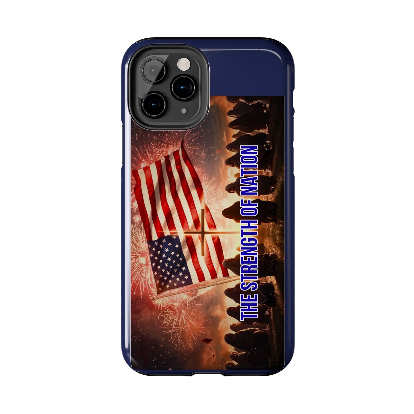 Patriotic 'The Strength of Nation' Tough Phone Case