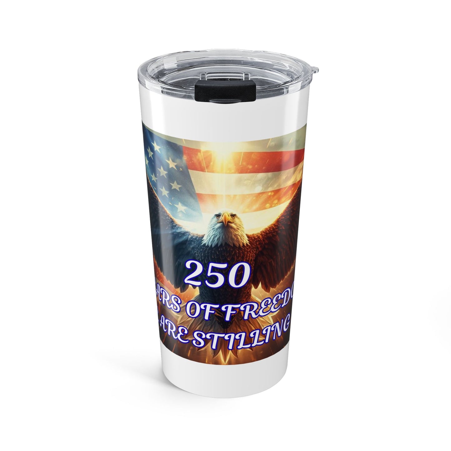 Patriotic Eagle 20oz Tumbler — "250 Years of Freedom" American Flag Travel Mug
