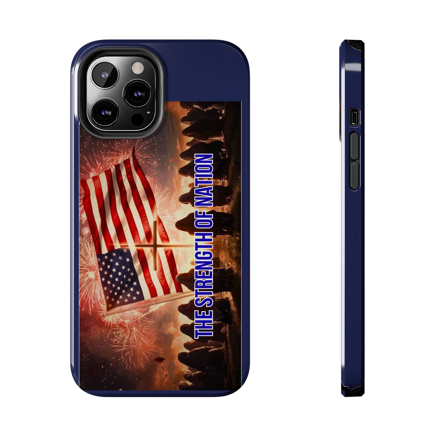 Patriotic 'The Strength of Nation' Tough Phone Case