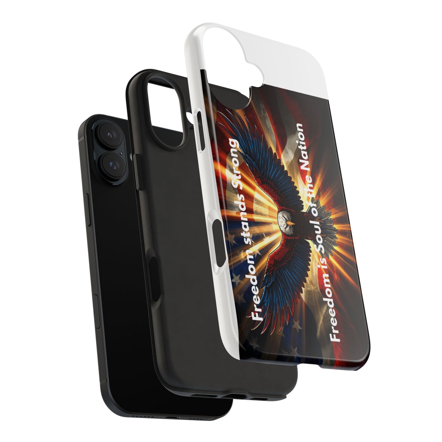 Patriotic Eagle Tough Phone Case — “Freedom Is Soul of the Nation”