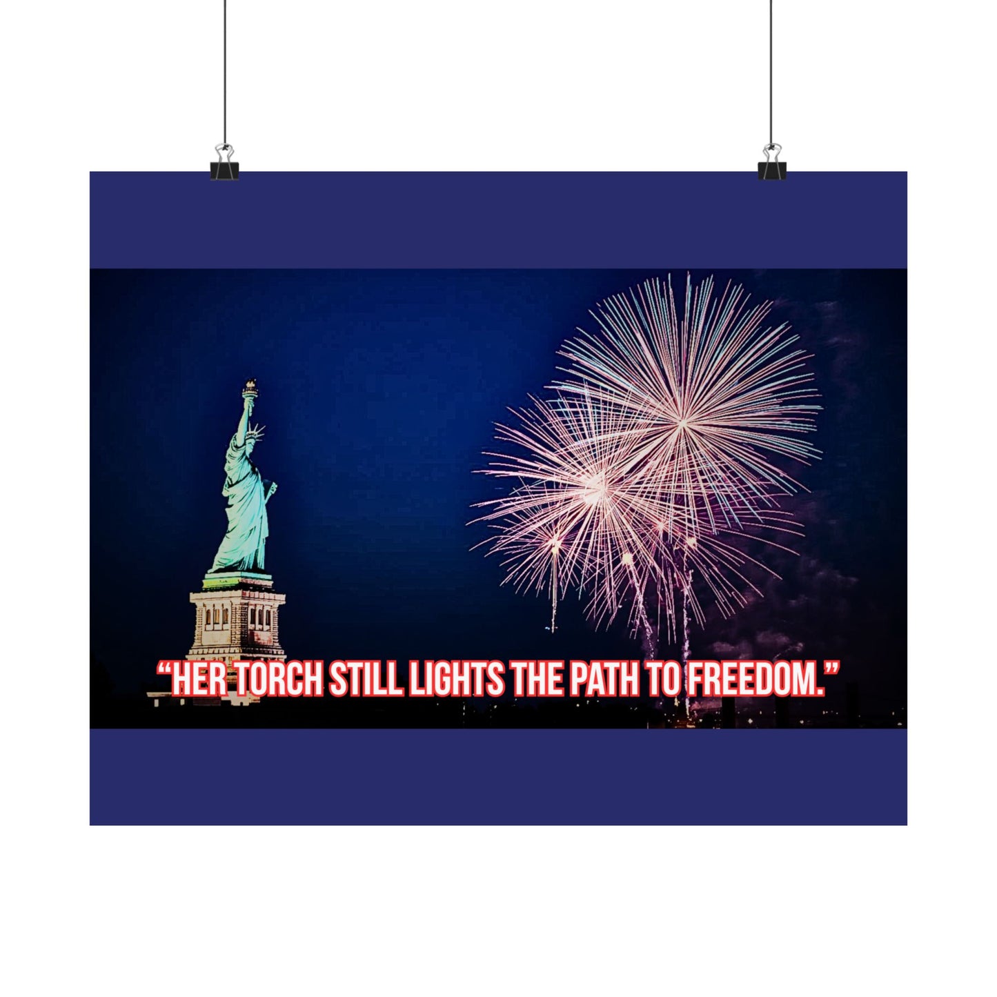 Statue of Liberty Fireworks Satin Poster — "Her Torch Still Lights the Path to Freedom"