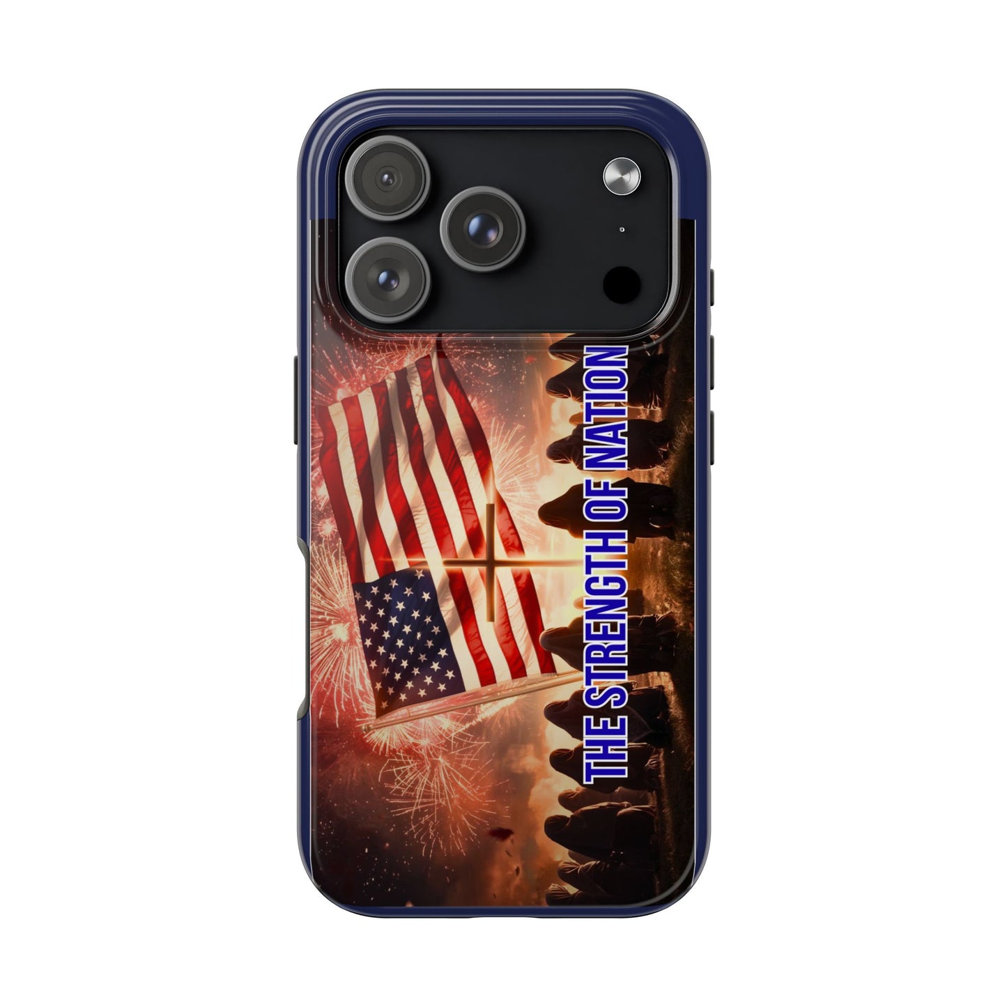 Patriotic 'The Strength of Nation' Tough Phone Case