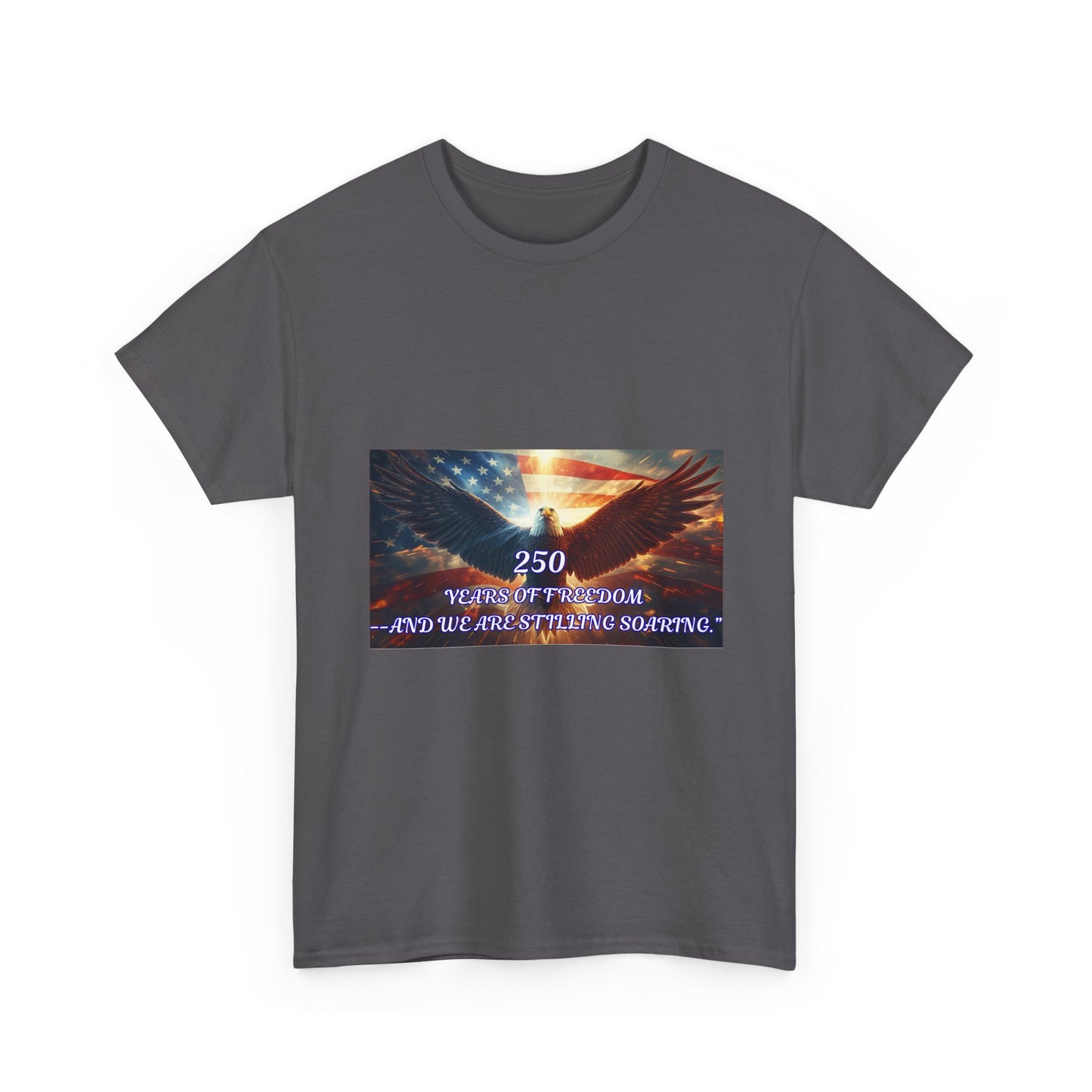 Patriotic Eagle Tee - "250 Years of Freedom" American Flag Shirt