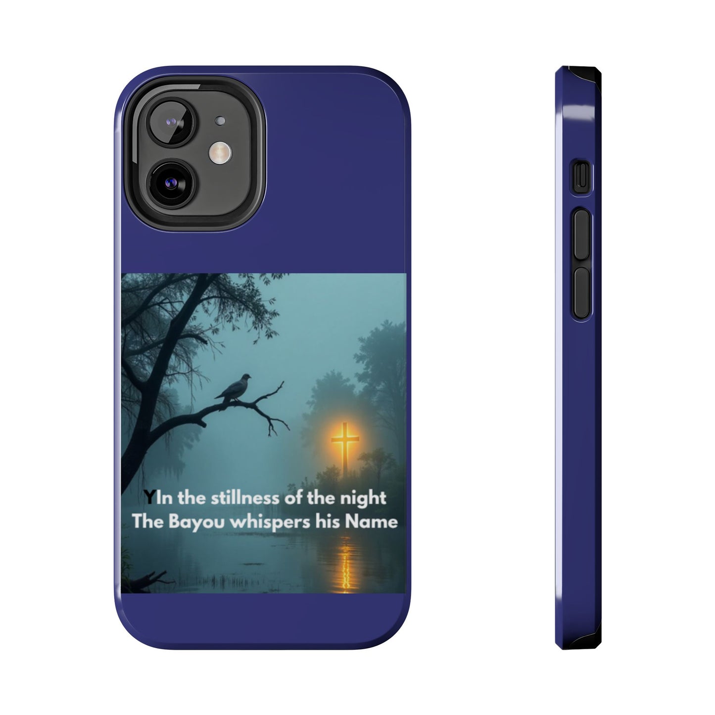 Tough Phone Case — 'In the stillness of the night the Bayou whispers his Name' Moody Bayou Cross Design
