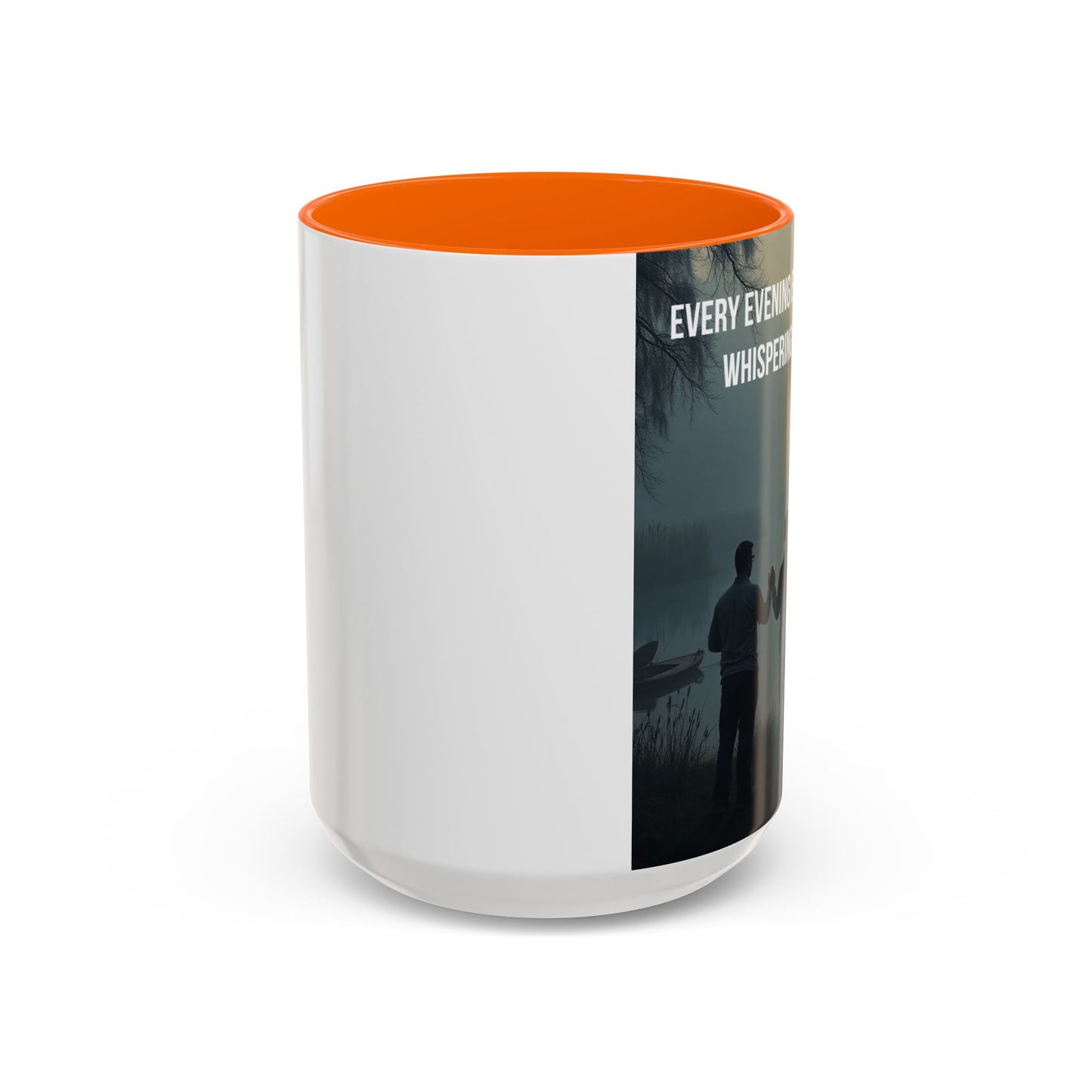 Christian Prayer Coffee Mug - "Every Evening Every Bayou Is Whispering His Name" Accent Mug