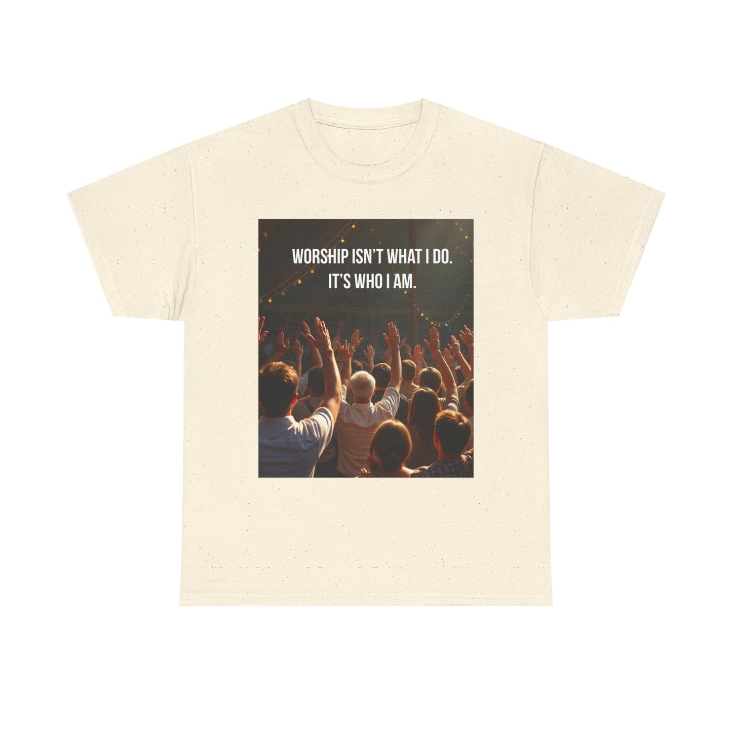 Worship Isn't What I Do Tee – Christian Concert Praise T-Shirt