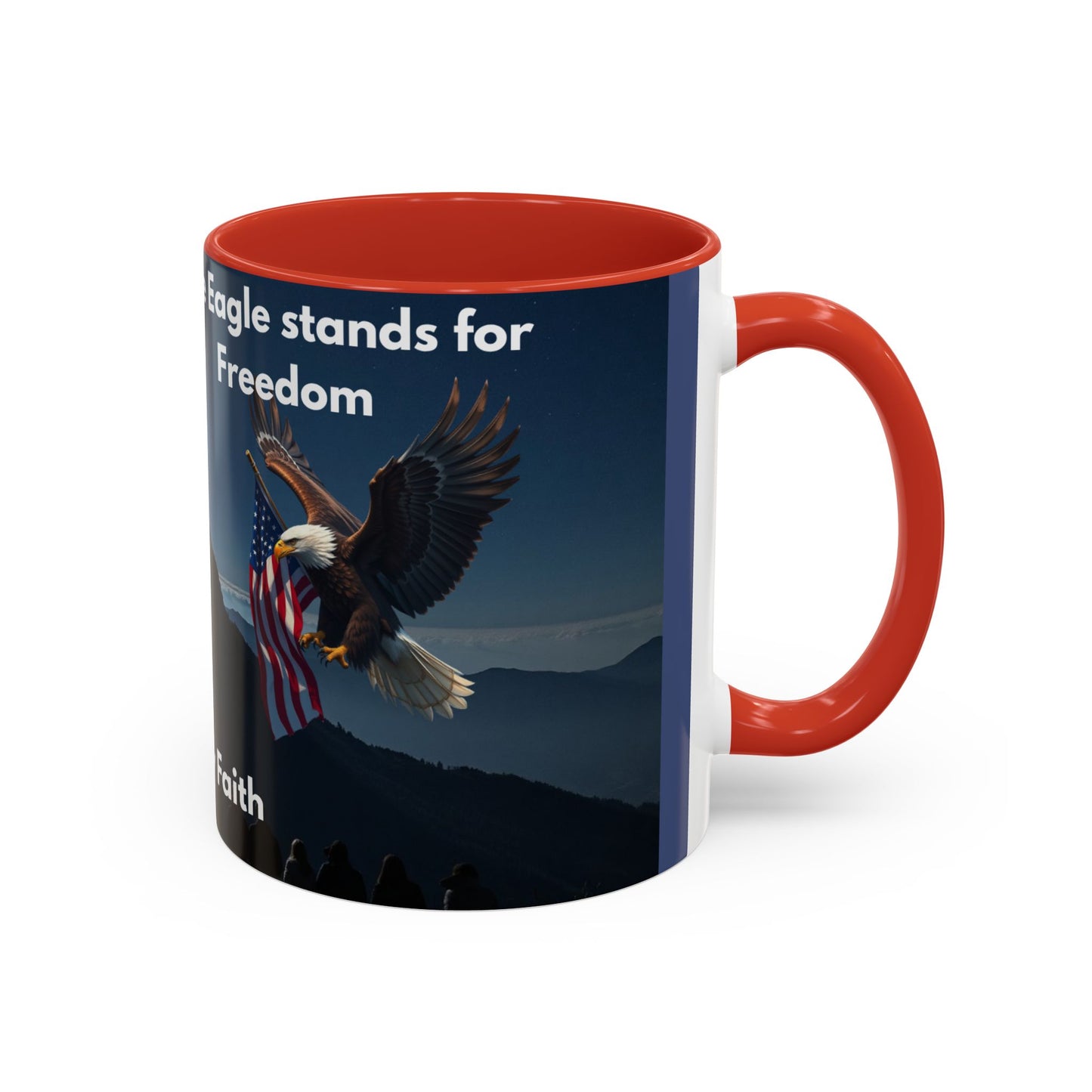 Patriotic Faith Coffee Mug — 'The Eagle Stands for Freedom' 11/15oz Accent Mug