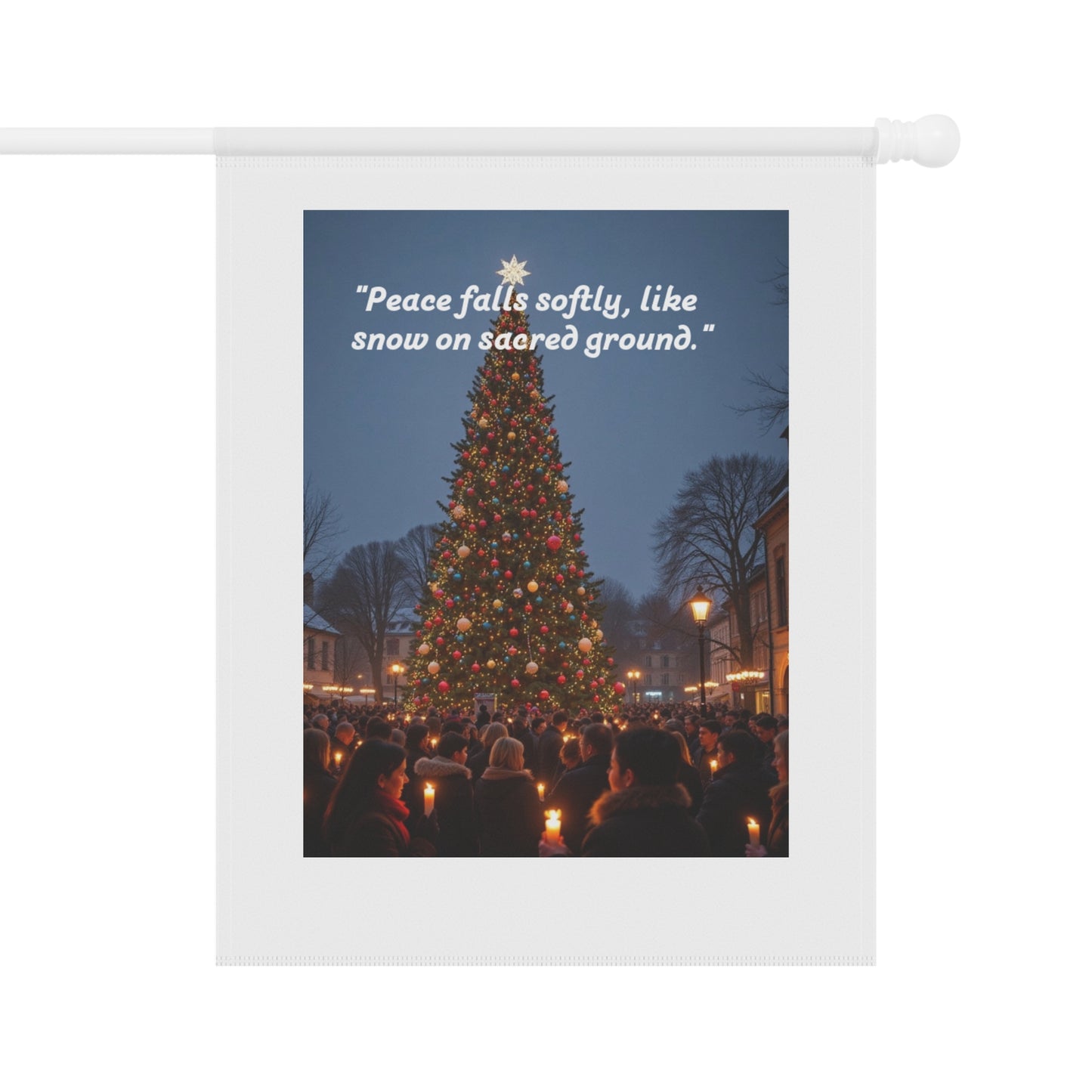 Peace falls softly like snow on sacred ground yard sign