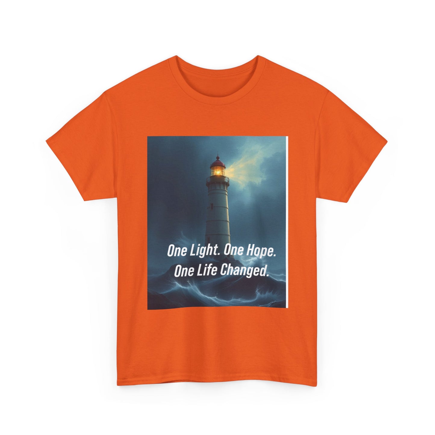Lighthouse Tee — "One Light. One Hope. One Life Changed." Inspirational Graphic T-Shirt