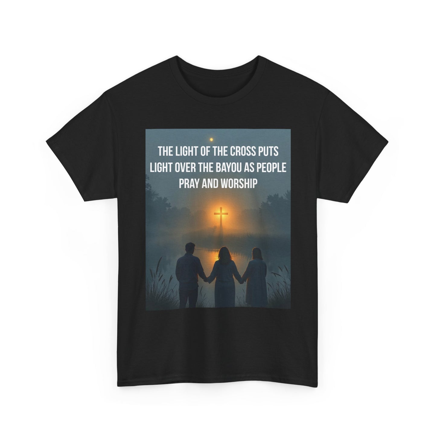 Christian Bayou Cross Tee — "The Light of the Cross Puts Light Over the Bayou" Faith T‑Shirt